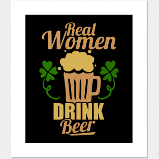 Real Women Drink Beer Cute & Funny Drinking Pun Posters and Art